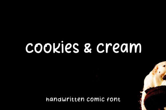 Adding Cookies and Cream: A Font That Makes Your Message Unmistakable