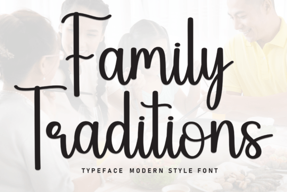 Family Traditions: A Handwritten Font for Engaging Campaigns