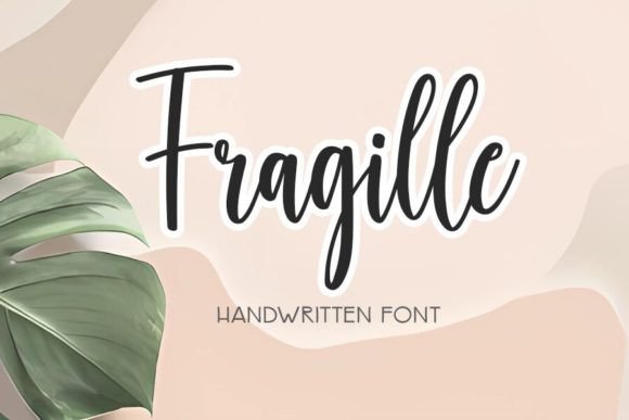Fragille: A Design-First Review of a Romantic Script Typeface