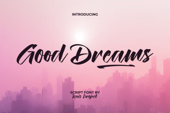Good Dreams: A Script Font for Elegant Editorial Design