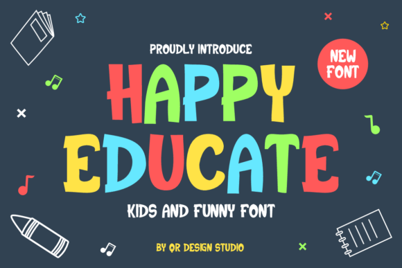 Happy Educate: The Friendly Font for a Consistent Brand