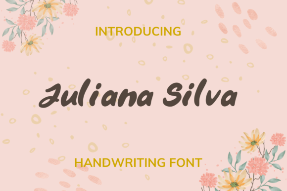 Juliana Silva: The Whimsical Font for Your Brand Story