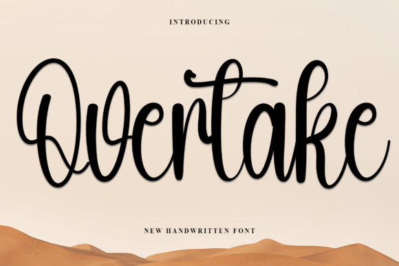 Overtake: A Handwritten Font for Premium Digital Design