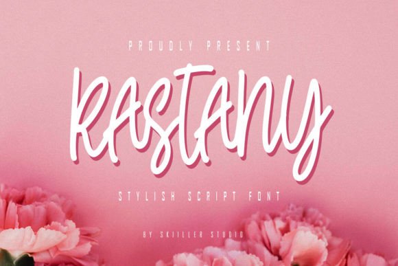 Rastany Font: A Stylish Script for a Stronger Brand Voice