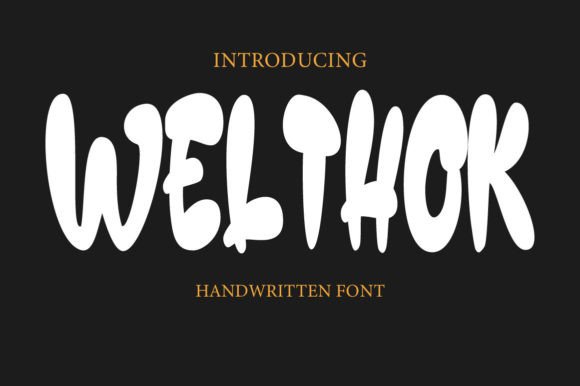 Welthok: A Handwritten Font for Creative Makers